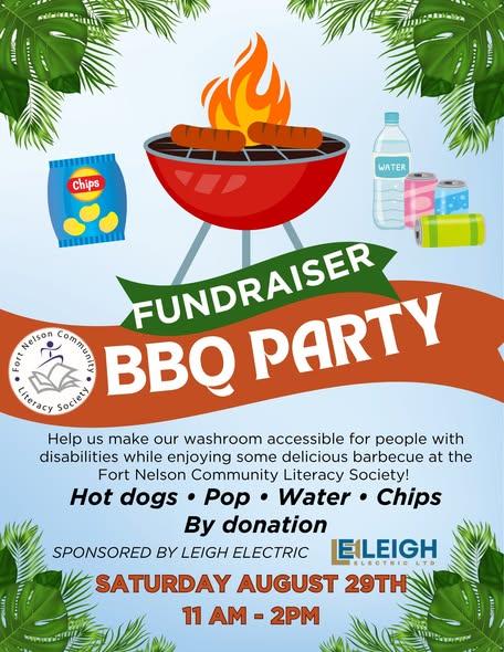 "Help us make our washroom accessible for people with disabilities while enjoying some delicious barbecue at the Fort Nelson Community Literacy Society.