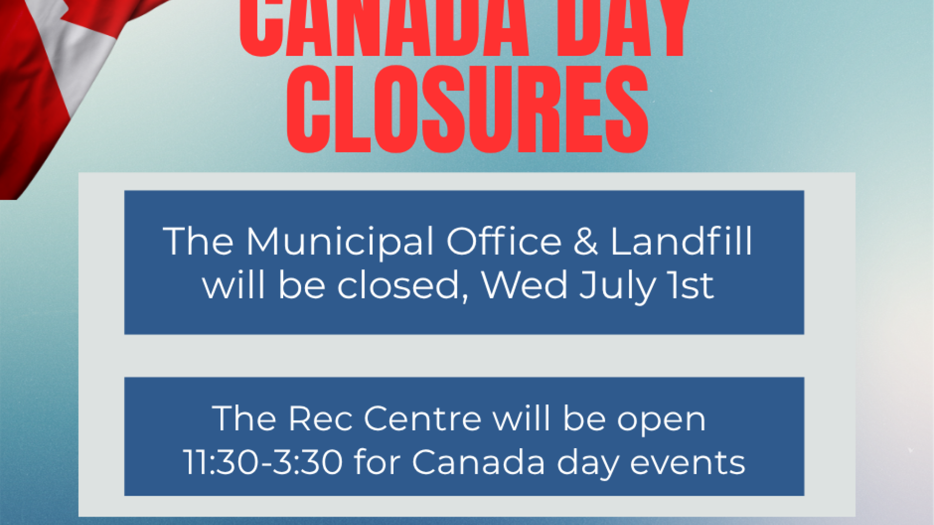 Canada Day closures