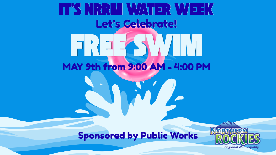 "It's NRRM Water Week Let's Celebrate! FREE SWIM May 9th from 9:00 AM - 4:00 PM Sponsored by Public Works"